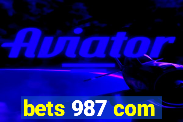 bets 987 com